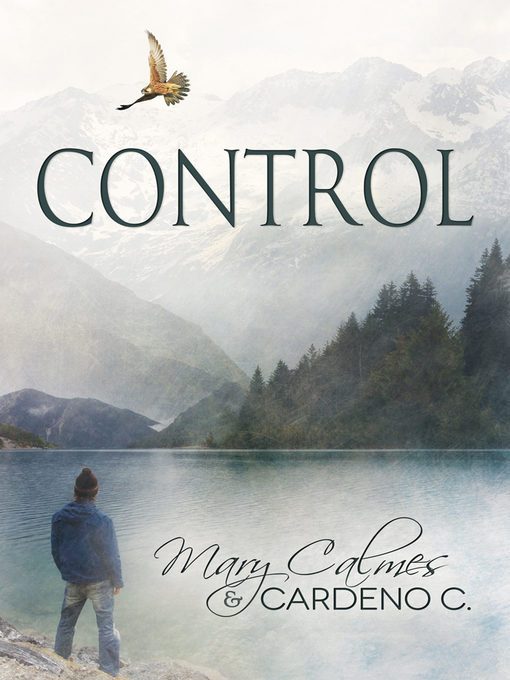 Title details for Control by Mary Calmes - Wait list